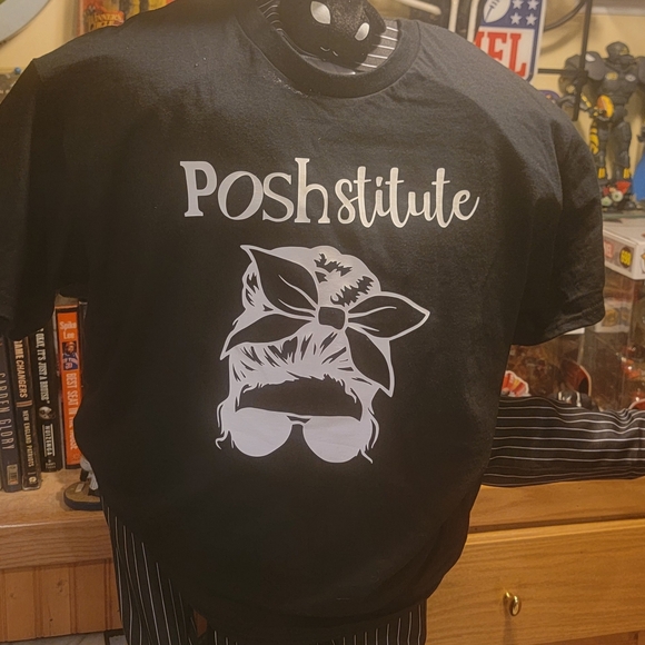 Poshstitute T-Shirt Made to Order! - Picture 1 of 3
